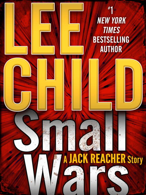 Upplýsingar um Small Wars eftir Lee Child - Til útláns